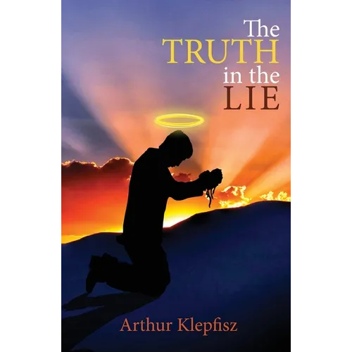The Truth in the Lie