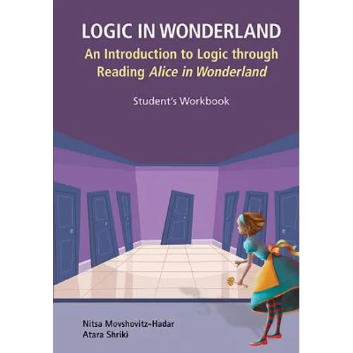 Logic in Wonderland (Student's Workbook)