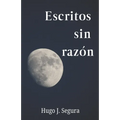 Escritos sin razón