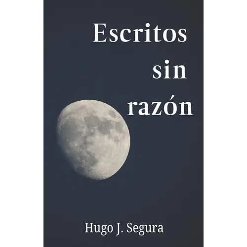 Escritos sin razón