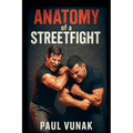 Anatomy of a Streetfight