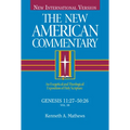 Genesis 11:27-50:26: An Exegetical and Theological Exposition of Holy Scripture Volume 1
