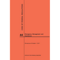 Code of Federal Regulations Title 44, Emergency Management and Assistance, 2017