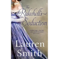 The Rakehell's Seduction