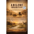 Abilene Chronicles