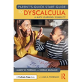 Parent's Quick Start Guide to Dyscalculia: A Math Learning Disability