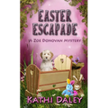 Easter Escapade