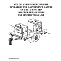 MEP 701A 3KW Generator Pair Operators and Maintenance Manual TM 5-6115-640-14&P Includes Repair Parts and Special Tools List