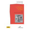 La traversée culturelle du genre: Tome 1 Les Traductions culturalistes du genre