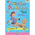 Amelia Bedelia Unleashed: #2