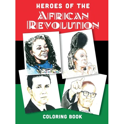 Heroes of the African Revolution