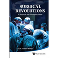 Surgical Revolutions