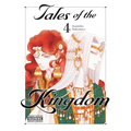 Tales of the Kingdom, Vol. 4: Volume 4