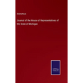 Journal of the House of Representatives of the State of Michigan
