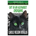 Cat in an Alphabet Endgame: A Midnight Louie Mystery