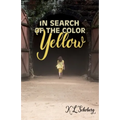 In Search of the Color Yellow