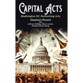 Capital Acts: Washington DC Performing Arts