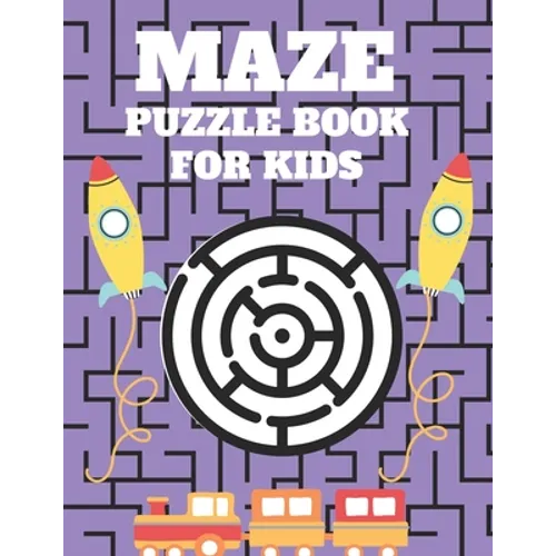 Maze puzzle Book For Kids: Mazes puzzles with solutions, Mazes puzzles for Kids, Perfect For Kids, Puzzles Games