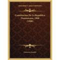 Constitucion De La Republica Dominicana, 1908 (1908)