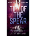 Rise of the Avatar: Tip of the Spear