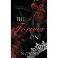 The Forever One: Dark, Seductive Romance