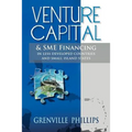 Venture Capital & Sme Financing: In Less Developed Countries & Small Island States