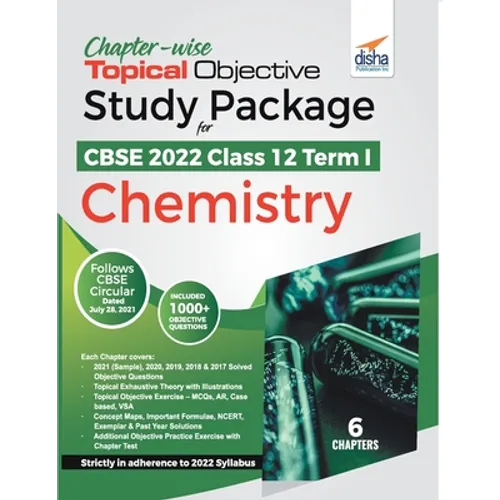 Chapter-wise Topical Objective Study Package for CBSE 2022 Class 12 Term I Chemistry