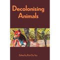Decolonising Animals