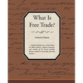What Is Free Trade?
