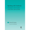 Speaking with Authority: The Emergence of the Vocabulary of First Nations' Self-Government