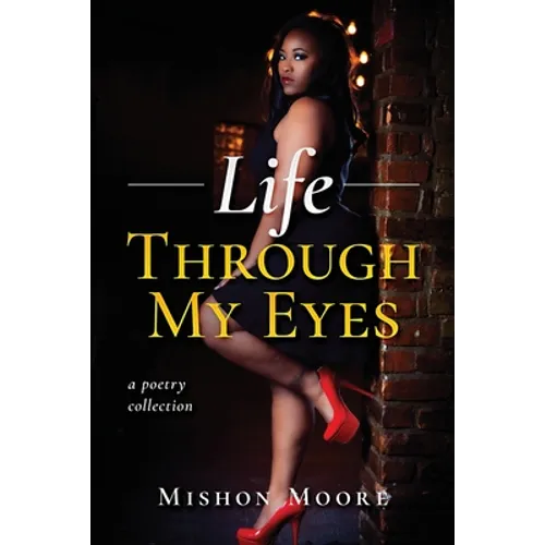 Life Through My Eyes