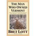 The Man Who Owned Vermont