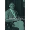 Problems of Ethics