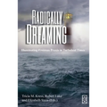 Radically Dreaming