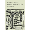 Shoes of All Kinds and Styles - Men's and Boys' Shoes