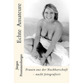Echte Amateure: Frauen aus der Nachbarschaft - nackt fotografiert