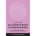 Algoritmos iluminados (Cuarta parte): Algoritmos para problemas NP-complejos