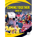 Coming Together on 9/11