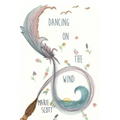 Dancing on the Wind