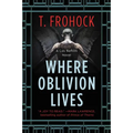 Where Oblivion Lives