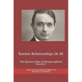 Karmic Relationships 54-56: The Karma of the Anthroposophical Society I