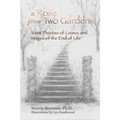 A Rose From Two Gardens: Saint Thérèse of Lisieux and Images of the End of Life