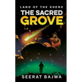 The Sacred Grove: Land of The Shenx