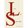 Love And Space Dust