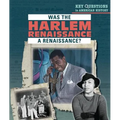 Was the Harlem Renaissance a Renaissance?