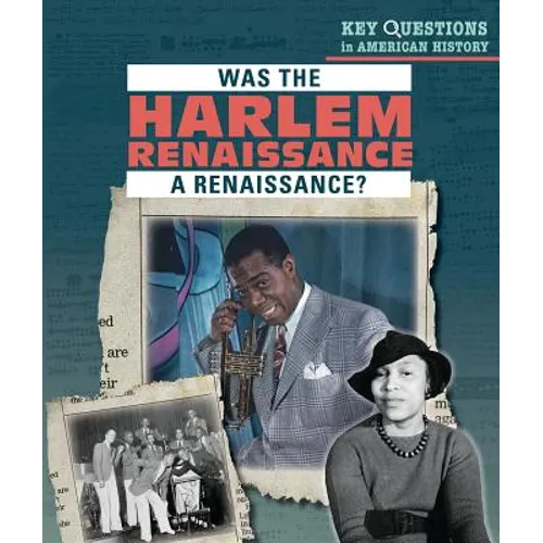Was the Harlem Renaissance a Renaissance?