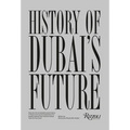 History of Dubai's Future
