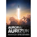 Aurora: Aurizun (Aurora 7)