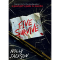 Five Survive