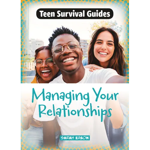 Managing Your Relationships